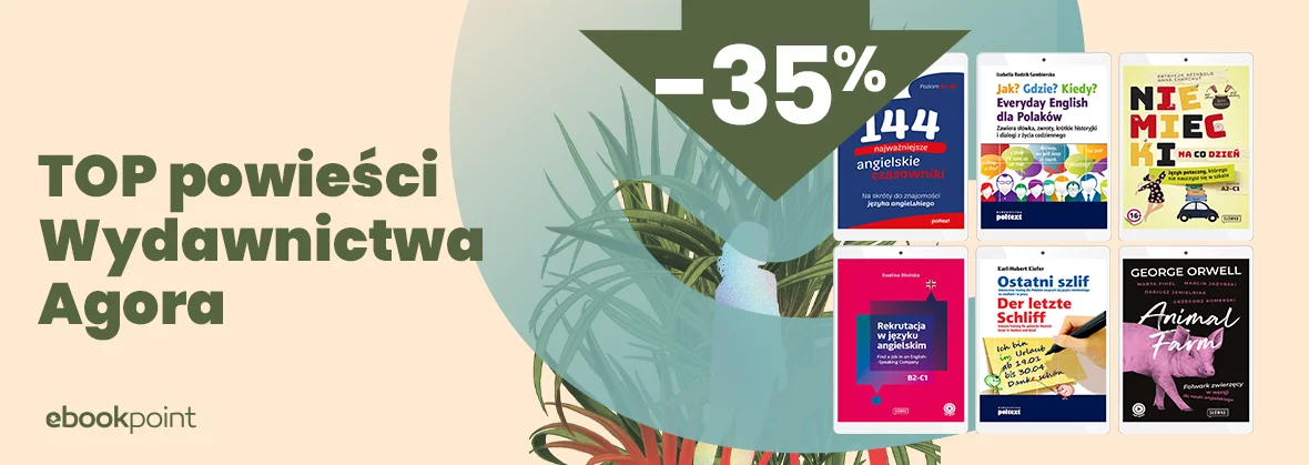 Grafika promocji - TOP powieści Wydawnictwa Agora / -35%
